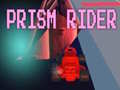 খেলা Prism Rider