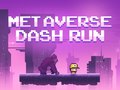 খেলা Metaverse Dash Run