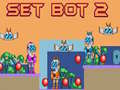 খেলা Set Bot 2