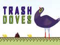 খেলা Trash Doves