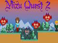খেলা Mizu Quest 2