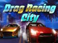 খেলা Drag Racing City