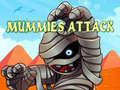 খেলা Mummies Attack 