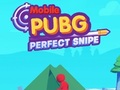 খেলা Mobile PUGB Perfect Sniper