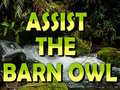 খেলা Assist The Barn Owl 