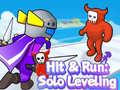 খেলা Hit & Run: Solo Leveling