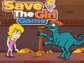 খেলা Save The Girl Game