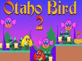খেলা Otaho Bird 2