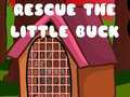 খেলা Rescue The Little Buck