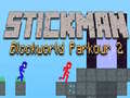 খেলা Stickman Blockworld Parkour 2