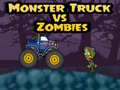 খেলা Monster Truck vs Zombies