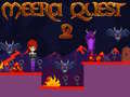 খেলা Meera Quest 2
