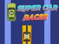 খেলা Super Car Racer