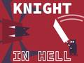 খেলা Knight In Hell