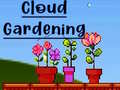 খেলা Cloud Gardening