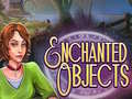 খেলা Enchanted Objects