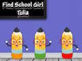 খেলা Find School Girl Tulia