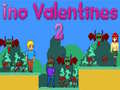 খেলা Ino Valentines 2