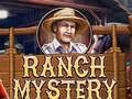 খেলা Ranch Mystery