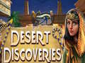 খেলা Desert Discoveries
