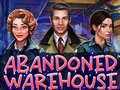 খেলা Abandoned Warehouse