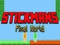 খেলা Stickmans Pixel World