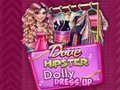 খেলা Dove Hipster Dolly Dress Up