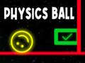 খেলা Physics Ball