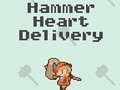 খেলা Hammer Heart Delivery