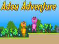 খেলা Adou Adventure