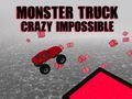 খেলা Monster Truck Crazy Impossible