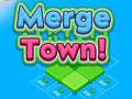 খেলা Merge Town!