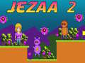 খেলা Jezaa 2