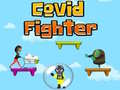 খেলা Covid Fighter