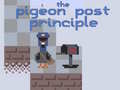 খেলা The Pigeon Post Principle