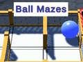 খেলা Ball Mazes