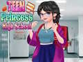 খেলা Teen Princess High School