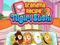 খেলা Grandma Recipe Nigiri Sushi