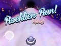 খেলা Rocklien Run! Infininy