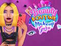 খেলা Beauty Routine Makeup Guru