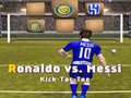 খেলা Messi vs Ronaldo Kick Tac Toe