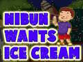 খেলা Nibun Wants Ice Cream