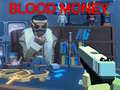খেলা Blood Money