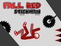 খেলা Fall Red Stickman