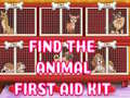 খেলা Find The Animal First Aid Kit