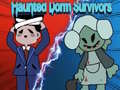 খেলা Haunted Dorm Survivors