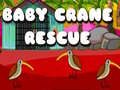 খেলা Baby Crane Rescue