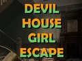 খেলা Devil House girl escape