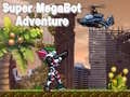 খেলা Super Megabot Adventure