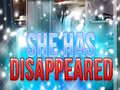 খেলা She has Disappeared